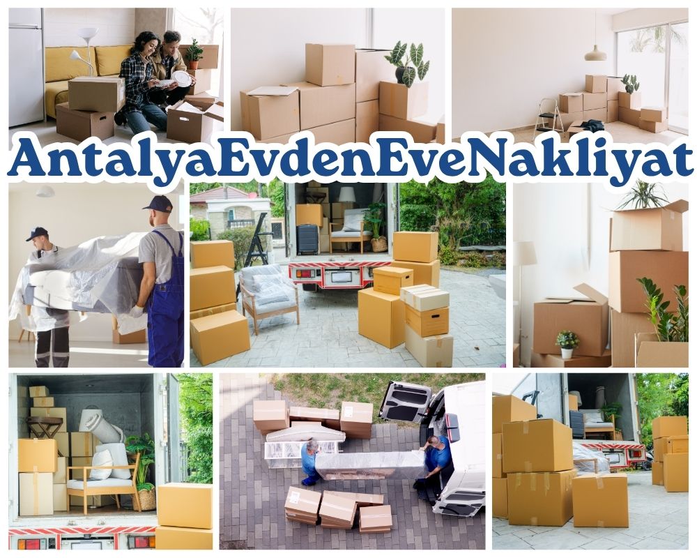 Antalya Akyazı Evden Eve Taşımacılık
